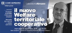 9 Novembre 2016: Convegno sul Nuovo Welfare Territoriale Cooperativo